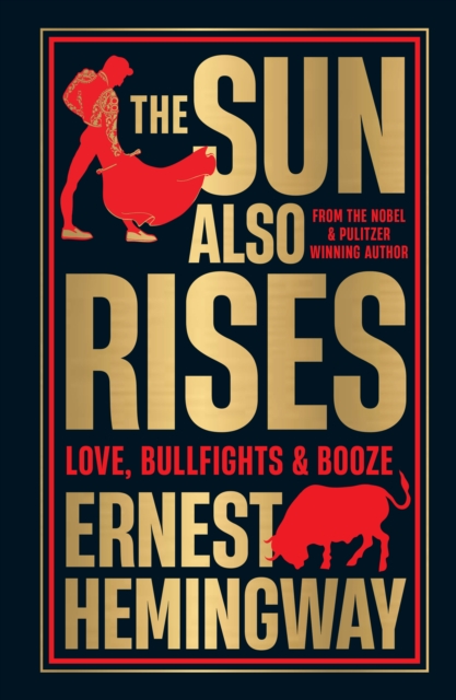 The Sun Also Rises