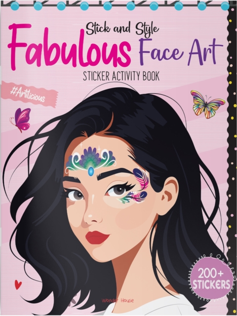 Stick and Style - Fabulous Face Art