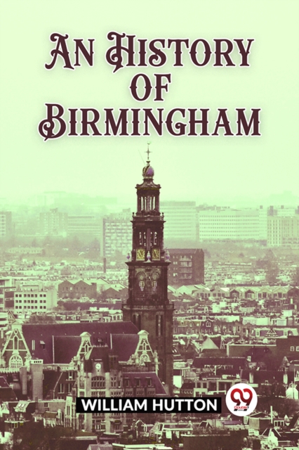 An History of Birmingham (Edition2023)