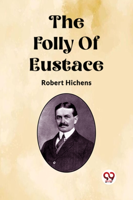 The Folly Of Eustace