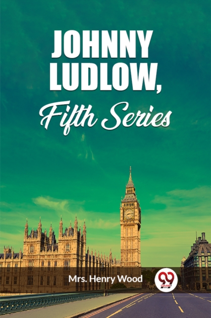 Johnny Ludlow, Fifth Series (Edition2023)