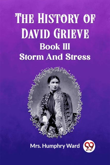 The History of David GrieveBOOK III STORM AND STRESS (Edition2023)