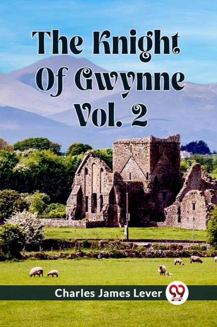 The Knight Of Gwynne Vol. 2 (Edition2023)