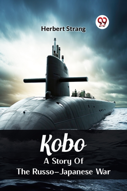 KoboA Story Of The Russo-Japanese War (Edition2024)