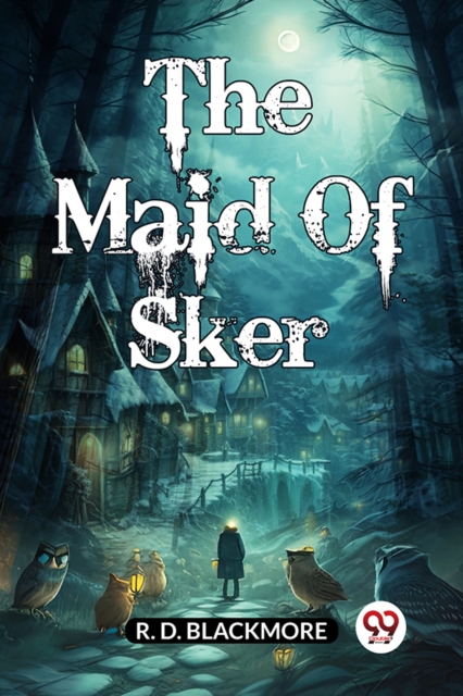 The Maid Of Sker (Edition2024)
