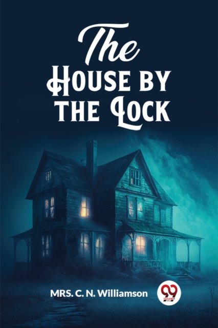 The House by the Lock (Edition2023)