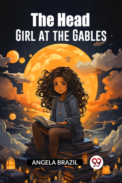 The Head Girl at the Gables (Edition2023)