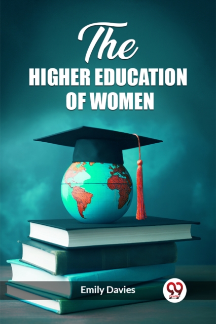 The higher education of women (Edition2023)