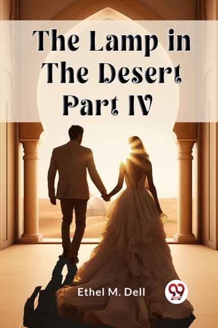 The Lamp in the Desert PART IV (Edition2024)