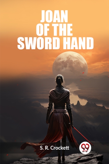 Joan Of The Sword Hand (Edition2023)