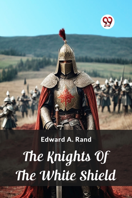 The Knights Of The White Shield (Edition2024)