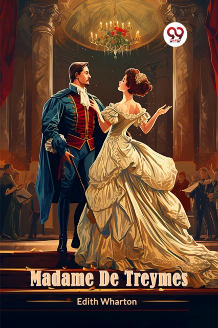 Madame De Treymes (Edition2024)