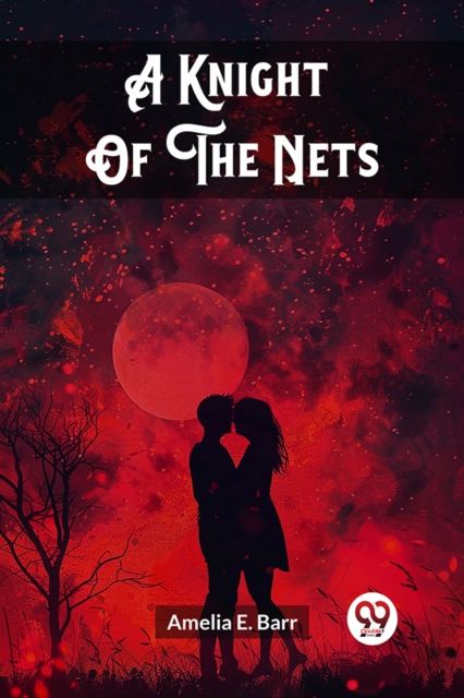 A Knight Of The Nets (Edition2023)