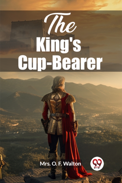 The King's Cup-Bearer (Edition2023)