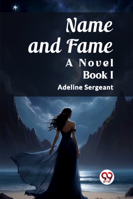 Name and FameA Novel BOOK I (Edition2023)