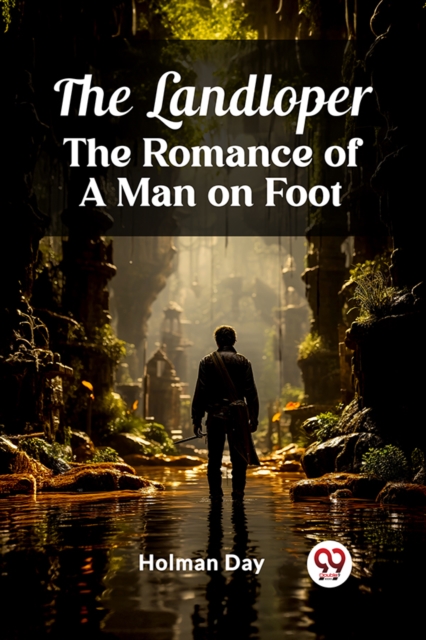 The LandloperThe Romance of a Man on Foot (Edition2024)