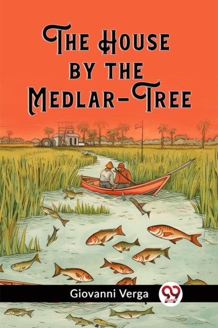 The House by the Medlar-Tree (Edition2023)