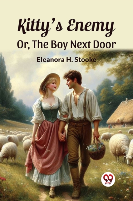 Kitty'S EnemyOr, The Boy Next Door. (Edition2023)