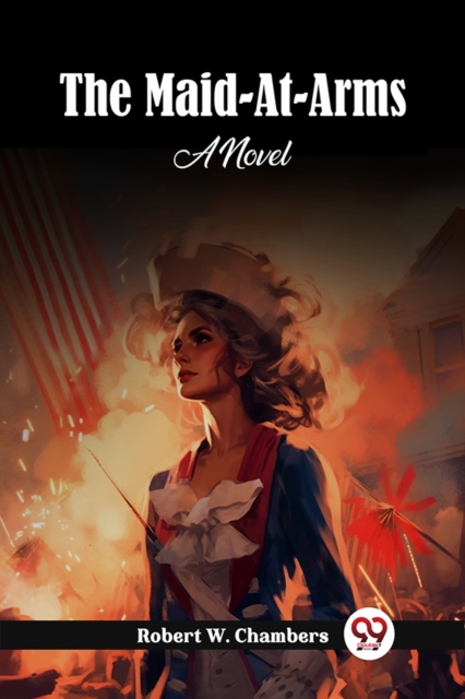 The Maid-At-ArmsA Novel (Edition2024)