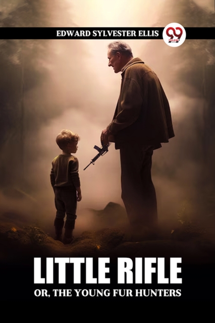 Little Rifle Or, The Young Fur Hunters