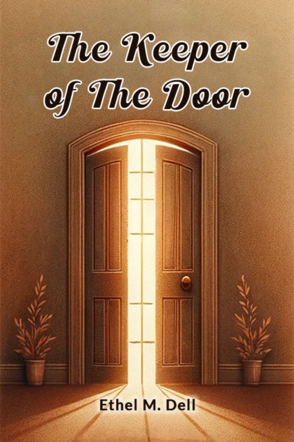 The Keeper Of The Door