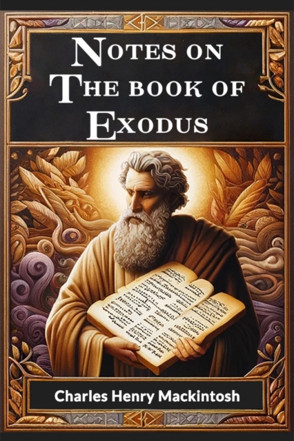 Notes on the book of Exodus (Edition2024)