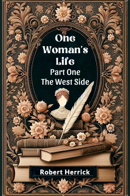 One Woman's Life Part One The West side