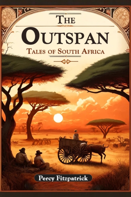 The OutspanTales of South Africa (Edition2024)
