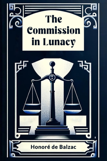 The Commission in Lunacy