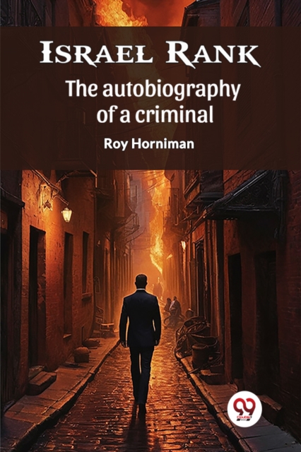 Israel Rank The autobiography of a criminal