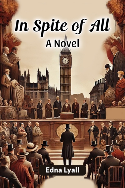 In Spite of All A Novel