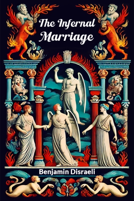 The Infernal Marriage