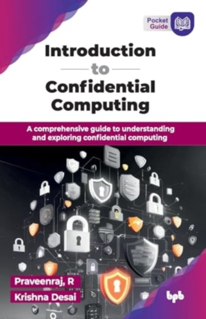 Introduction to Confidential Computing