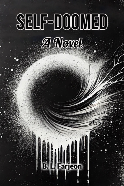 Self-Doomed A Novel