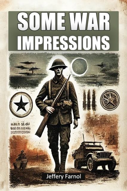 Some War Impressions