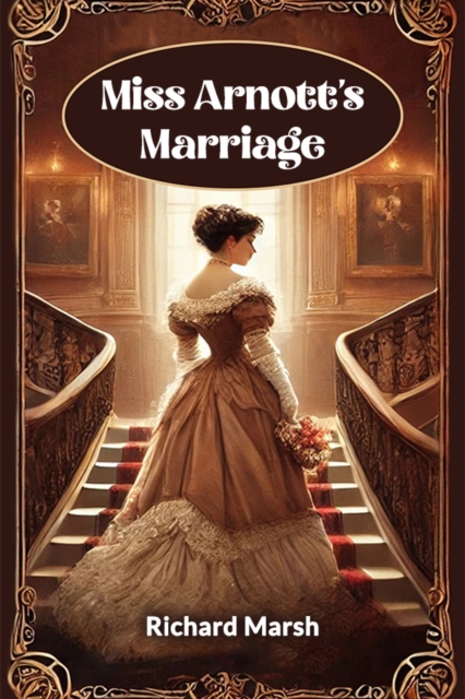 Miss Arnott's Marriage