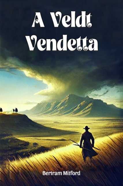 A Veldt Vendetta
