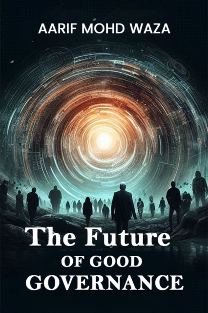 The Future of good governance