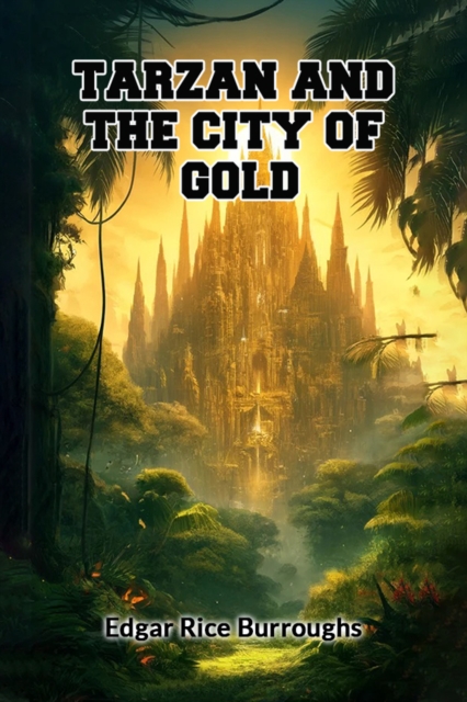 Tarzan And The City Of Gold