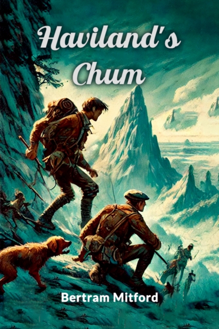 Haviland's Chum