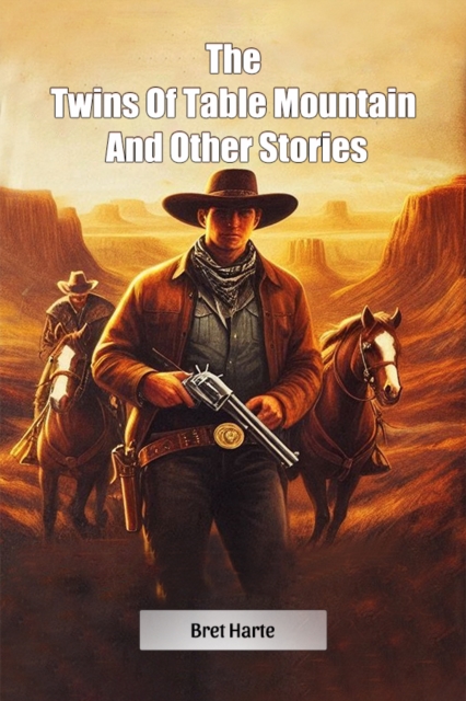 The Twins Of Table Mountain And Other Stories