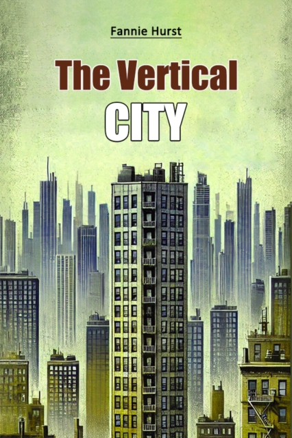 The Vertical City