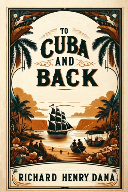 To Cuba And Back