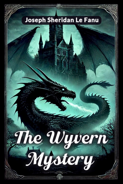 The Wyvern mystery