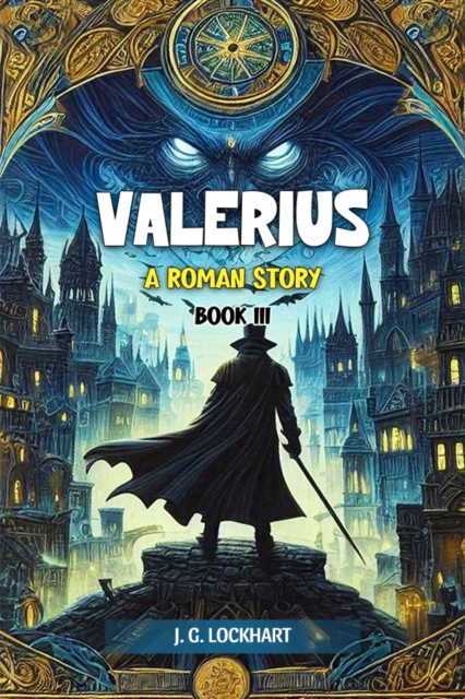 Valerius A Roman Story Book III