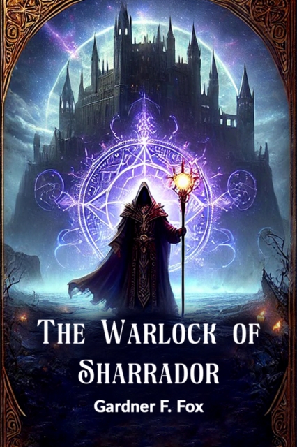 The Warlock of Sharrador (Edition2024)