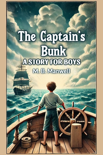 The Captain's Bunk A Story For Boys