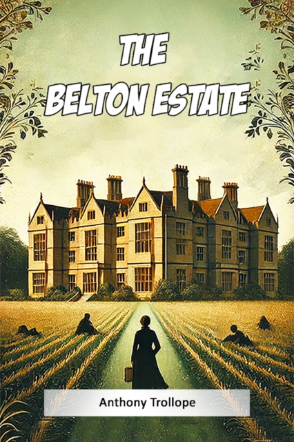 The Belton Estate (Edition2024)
