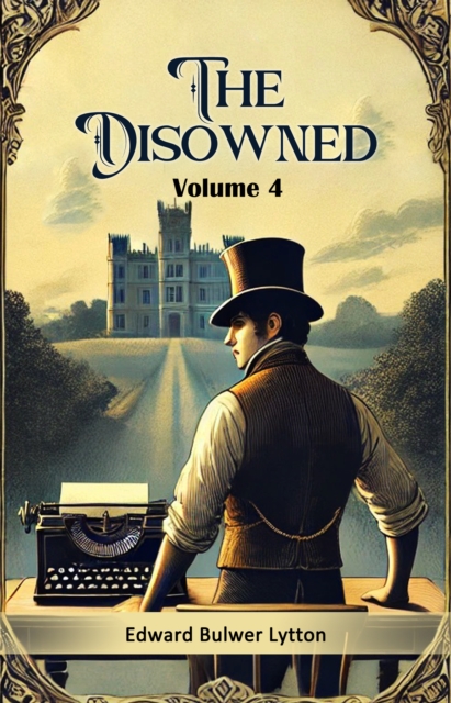 The Disowned Volume 4