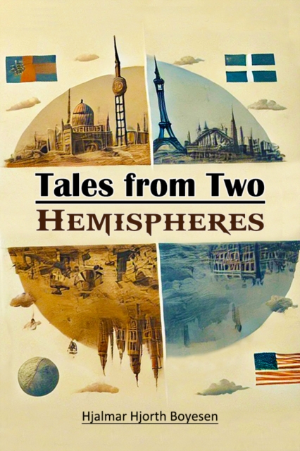 Tales from Two Hemispheres